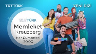 Memleket Kreuzberg Her Cumartesi TRT TÜRK'te!