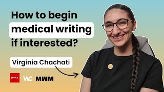 How to begin as a medical writer