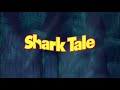 Opening To Shark Tale 2004 Uk Dvd