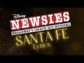 Newsies Santa Fe Lyrics