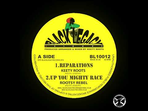 Keety Roots - Reparations + Dub 10" Black Legacy Records 2016 - DUB