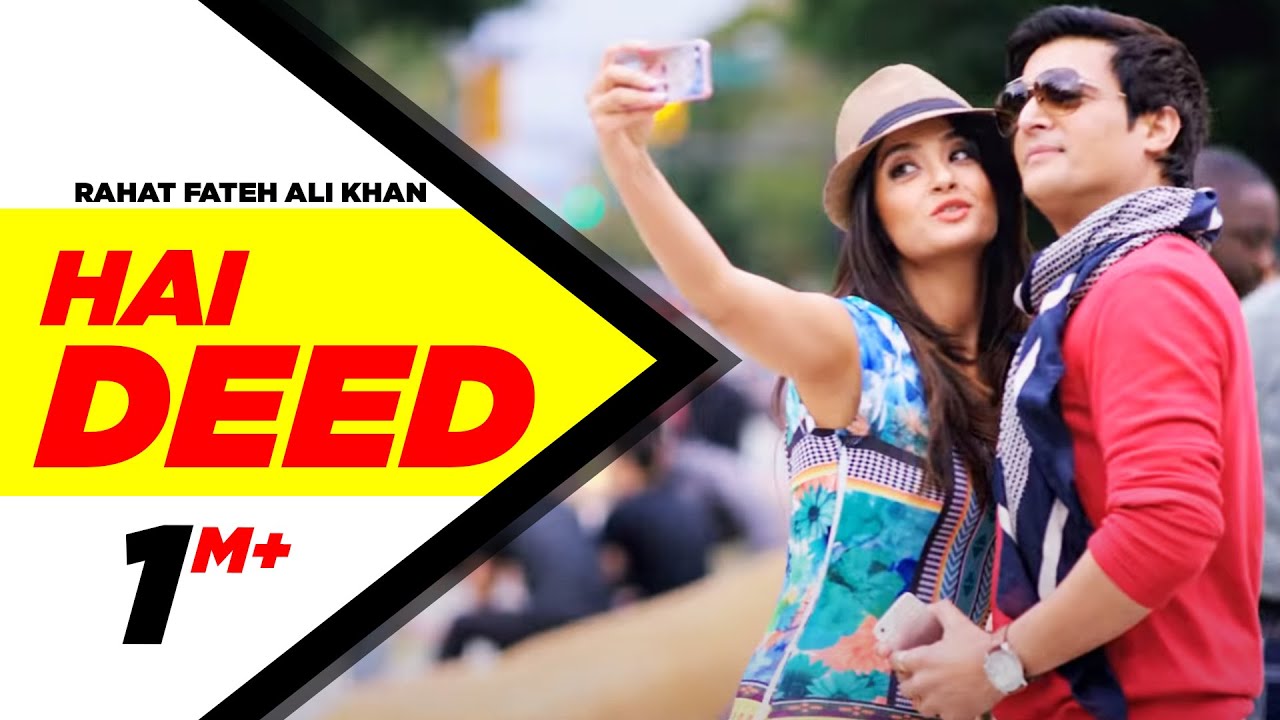 Hai Deed Lyrics  | Hero: Naam Yaad Rakhi | Jimmy Sheirgill, Surveen Chawla | Rahat Nusrat Fateh Ali Khan | Hitesh Modak