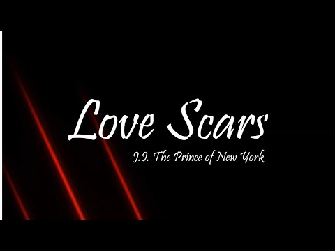 J.I. - Love Scars (Lyrics)