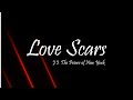 J.I. - Love Scars (Lyrics)