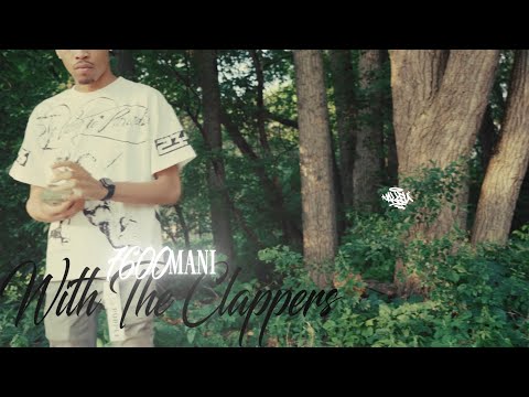 7600Mani - With The Clappers (Official Music Video)