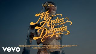 Mi Antes Y Después Lyrics English Translation