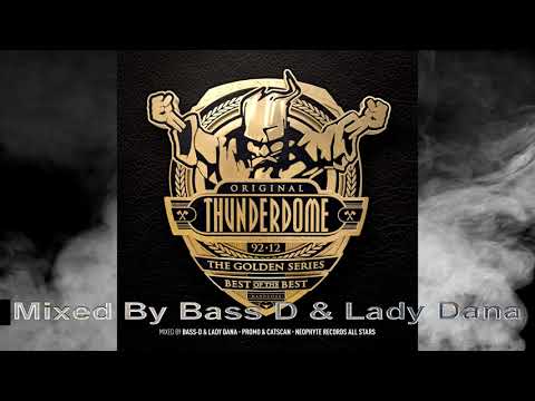 Thunderdome Gold - Mixed By Bass D & Lady Dana 1992-1998 [2014] (HQ)