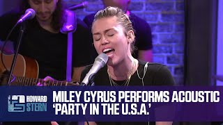 Miley Cyrus “Party in the U.S.A.” Live on the Stern Show (2017)