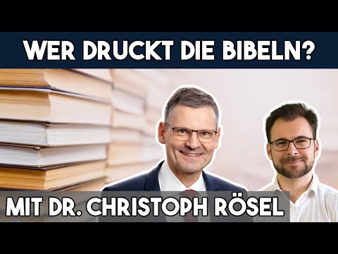 📚 Wer druckt die Bibeln? – com Dr. Christoph Rösel, Generalsekretär der Deutschen Bibelgesellschaft