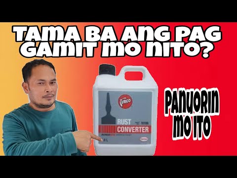DIY - STEP BY STEP PROCEDURES ON HOW TO USE RUST CONVERTER //PAANO ANG TAMANG PAGGAMIT NG TURCO