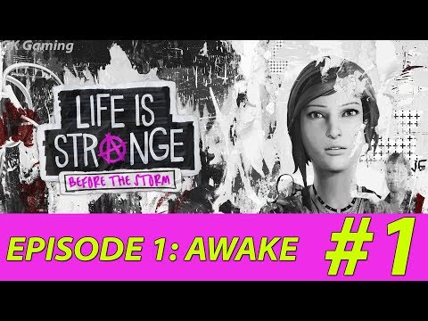 Life Is Strange 2: Before the Storm - (Part 1) Episode 1: AWAKE - PS4 Pro | No Commentary