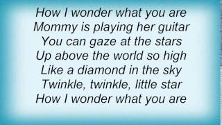 Lisa Loeb - Twinkle Twinkle Little Star Lyrics