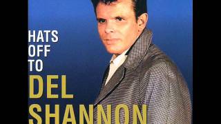 Del Shannon - Hats Off To Larry (Rare Stereo Version)