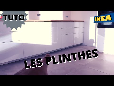 Comment monter une cuisine IKEA? EP12- LES PLINTHES