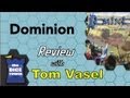 Dominion Review - with Tom Vasel
