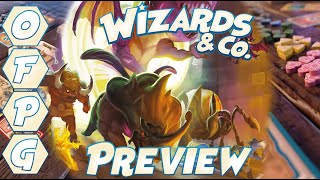 OFPG - Wizards & Co. Preview (Wizards and Dungeons and Dragons, Oh My!)