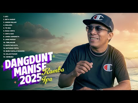 KAMBA IPA - DANGDUT MANISE 2025 (Audio Full Album)