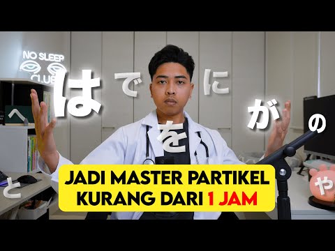 Video Partikel Bahasa Jepang yang kalian tunggu tunggu