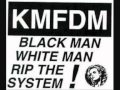 KMFDM-Rip the system