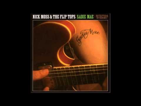 Grease Monkey __ Nick Moss & The Flip Tops