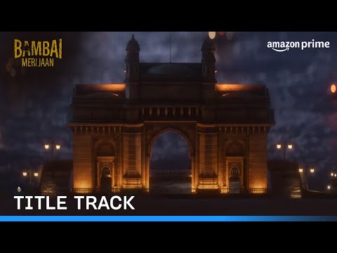Bambai Meri Jaan (Title Track) feat. Shibani Akhtar | Prime Video India