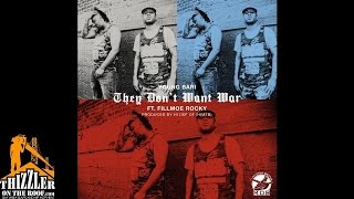 Young Bari ft. Fillmoe Rocky - They Don't Want War (Prod. Hi Def of HIMTB) [Thizzler.com]