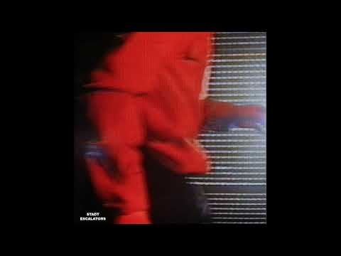 STADT  - Escalators [FULL ALBUM] 2015