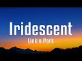 Linkin Park Iridescent Lyrics