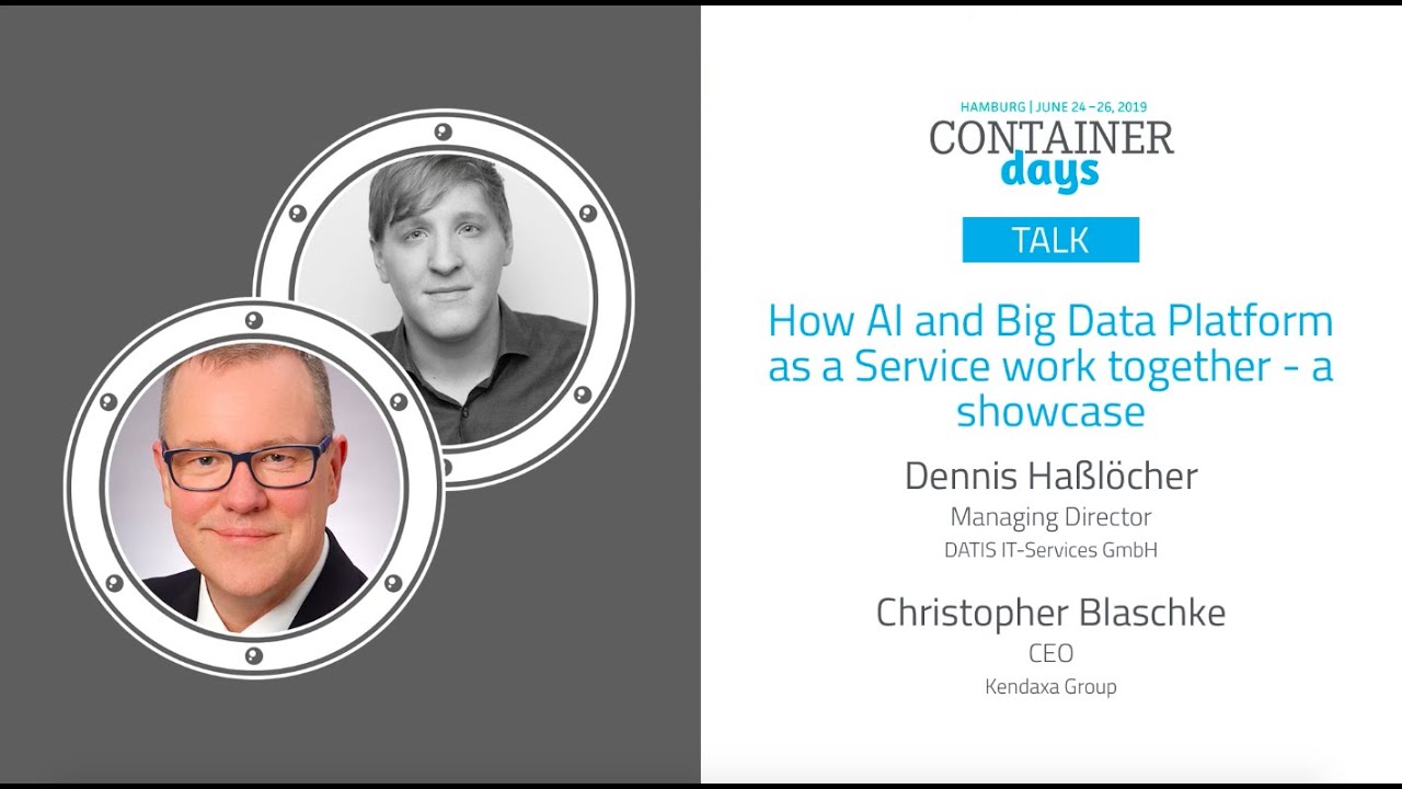 How AI and Big Data Platform as a Service work together - Dennis Haßlöcher & Christopher Blaschke