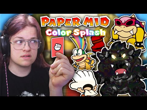 My favorite part of Paper Mario Color Splash is when it ends. (Part 5)