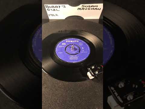 Susan Maughan - Bobby’s Girl ( Vinyl 45 ) From 1962 .
