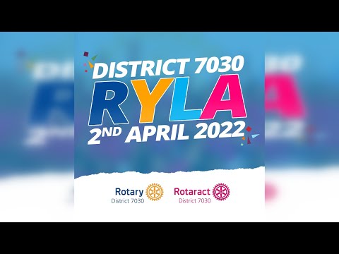 Rotary District 7030: RYLA For Rotaract 2022 - Breakout Session #2B -   Getting Ready For 2022-23
