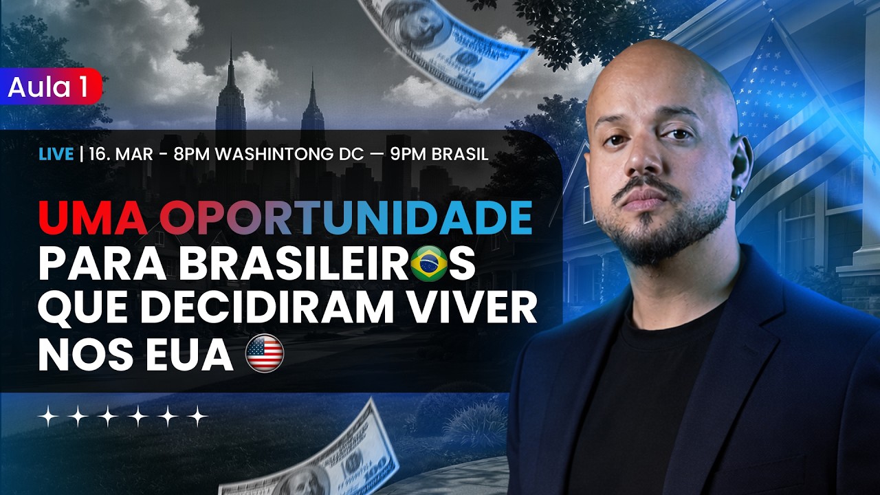 [AOVIVO] 🇧🇷🇺🇸Aula 1 - Uma oportunidade para brasileiros que decidiram viver nos EUA