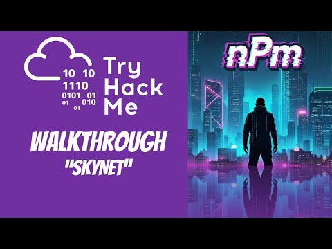 TryHackMe Walkthrough - Skynet