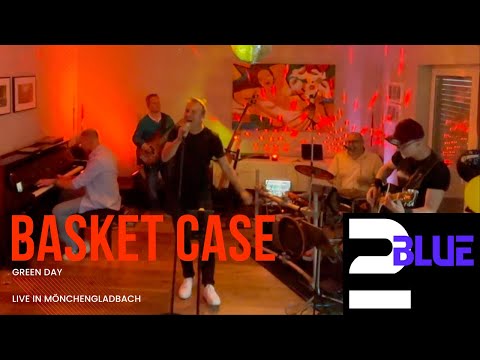 Basket Case 2Blue live in Mönchengladbach