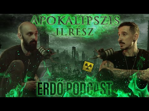 Erdő Podcast #10 - Apokalipszis II.rész: Társadalmi és technológiai szcenáriók