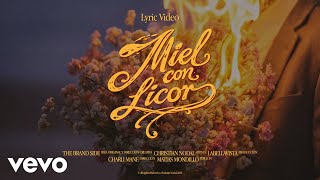 Christian Nodal - Miel Con Licor (Lyric Video)