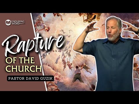 The Rapture of the Church - 1 Thessalonians 4:13-18