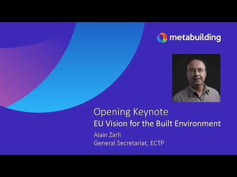 2. "Opening Keynote: EU Vision for an Innovative Built Environment" | Alain Zarli, ECTP | 19/11/2025