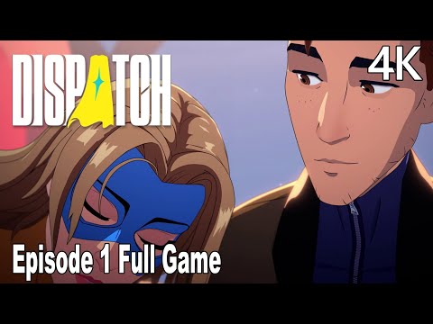 Dispatch Episode 1 FULL Gameplay Walkthrough (FULL GAME) 4K No Commentary