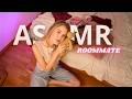 Your New College Roommate Likes You ASMR