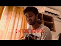 Bin tere (reprise version) || cover by Pancham sharma