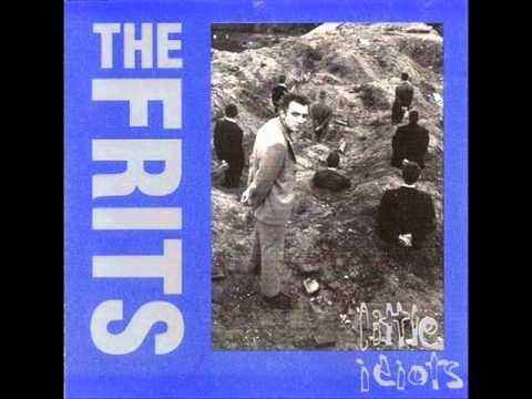 THE FRITS - The most i hate is you (SKA)