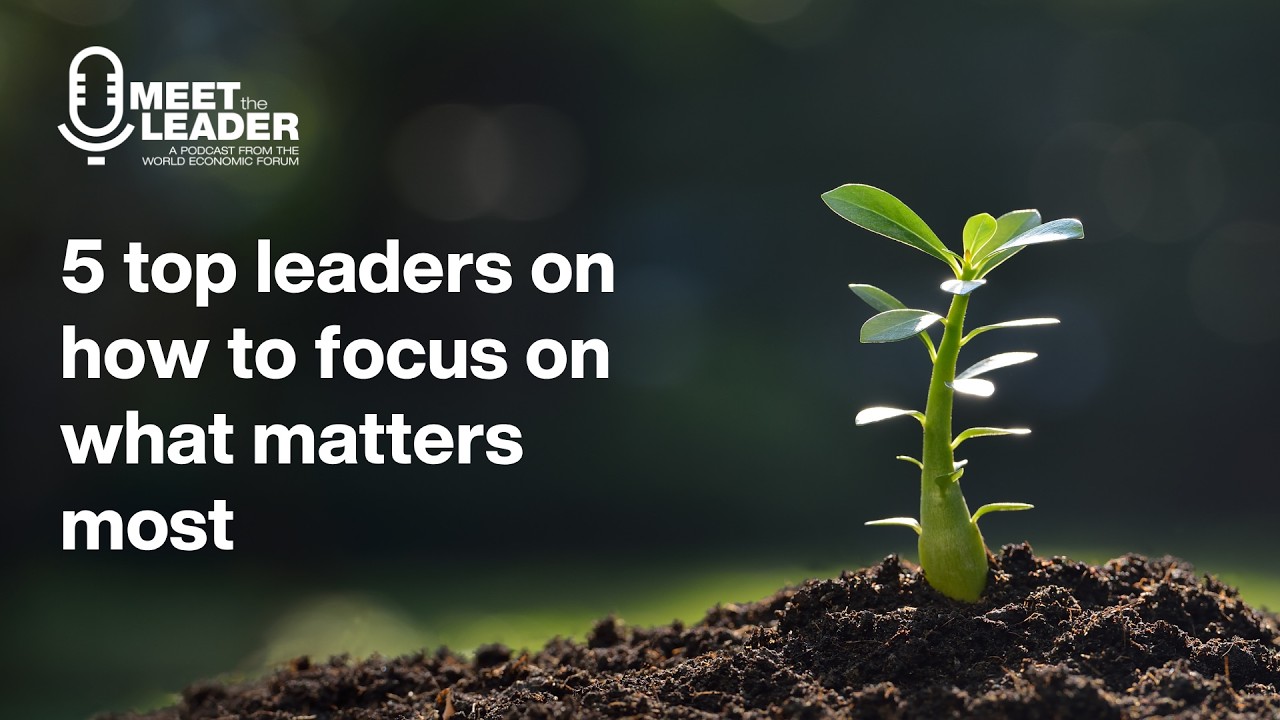 How to Focus on What Matters Most: 5 Leaders' Effective Strategies
