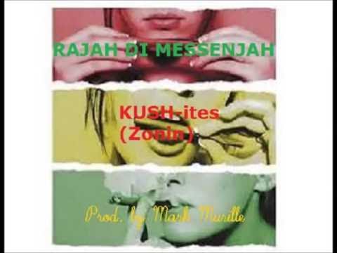 KUSH-ites (Zonin) by RaJah Di MessenJah (Official Video)