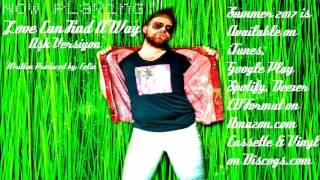 Colin -  Love Can Find A Way (Summer 2017 Album)