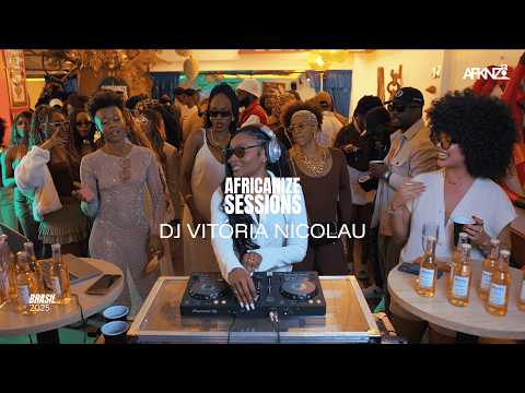 AFRICANIZE SESSIONS | Afrobeats, R&B, Brazilian Funk by DJ VITÓRIA NICOLAU (2025)