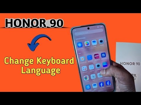 Honor 90 how to change keyboard language, keyboard language change kaise kare