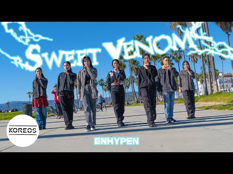 [KPOP IN PUBLIC | ONE TAKE] ENHYPEN (엔하이픈) - 'Sweet Venom' Dance Cover 댄스커버 | Koreos