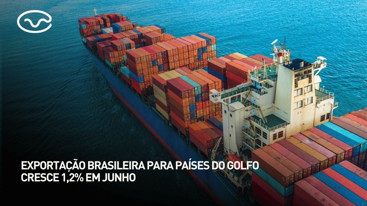 Exportação brasileira para países do Golfo cresce 1,2% em junho
